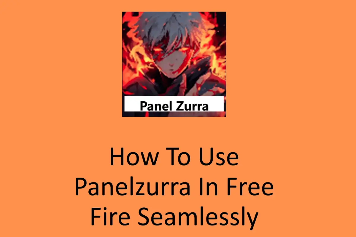 How to Use Panelzurra in Free Fire Seamlessly?